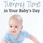 4 ways to include tummy time in your baby's day.