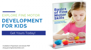 Basics of Fine Motor Skills: Developmental Activities for kids.