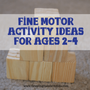 Fine motor activity ideas for toddlers and preschoolers ages 2-4.