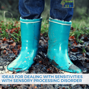 Activity Ideas for dealing with sensitivities for sensory processing disorder.