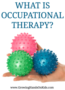 What is Occupational Therapy? And what do Occupational Therapists do?