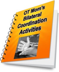 OT Mom's Bilateral Coordination Activities