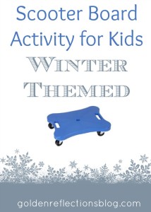 Scooter Board Activities for Kids: Winter Themed