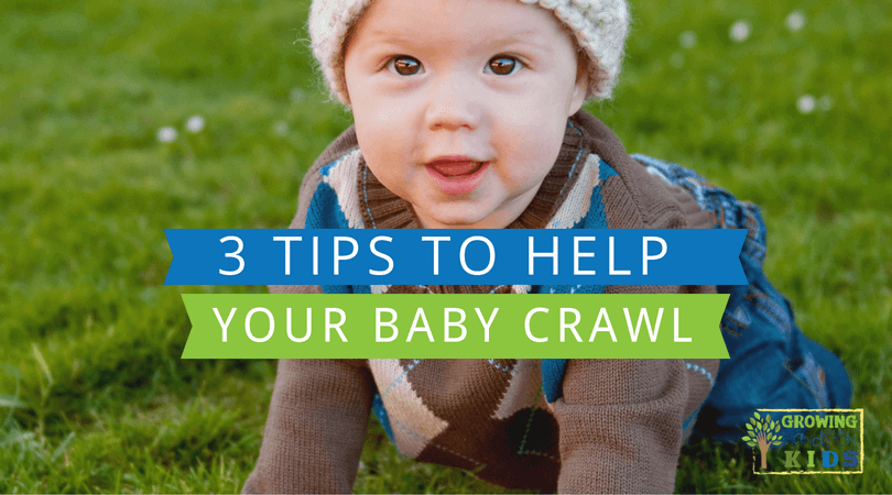 3 tips to help your baby crawl.
