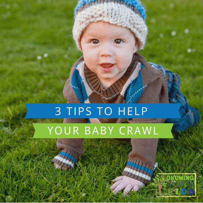 3 tips to help your baby crawl.