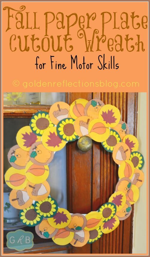 Fall Paper Plate Cutout Wreath Activity for Fine Motor Skills 
