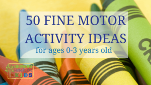 50 fine motor activity ideas for ages 0-3, babies and toddlers. Includes printable list of all the ideas!