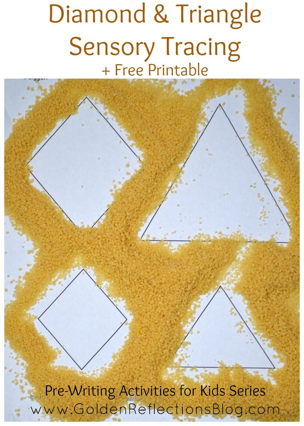 Diamond & Triangle Sensory Tracing : Pre-Writing Activities for Kids Series | www.GoldenReflectionsBlog.com