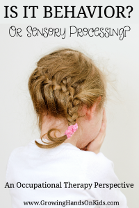 Is it behavior or sensory processing problems?