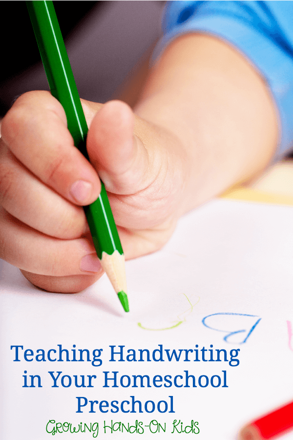 Teaching Handwriting in Your Homeschool Preschool