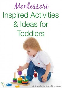 Montessori Homeschool ideas for toddlers | www.GoldenReflectionsBlog.com