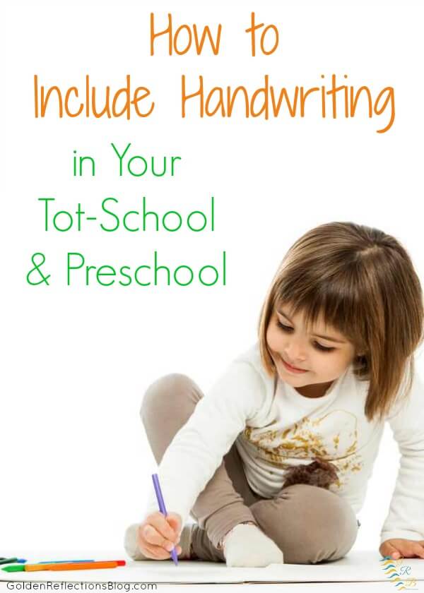 Including Handwriting Skills in Your Tot-School/Preschool