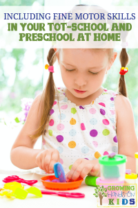 Including fine motor skills in your homeschool preschool and tot-school at home.