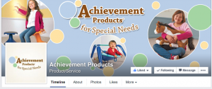 Achievement Products for Special Needs on Facebook.