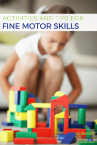 Activities for Fine Motor Skill Development, for kids of all ages.