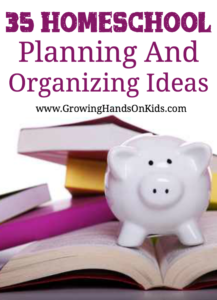 35 ideas for homeschool planning and organizing this year.