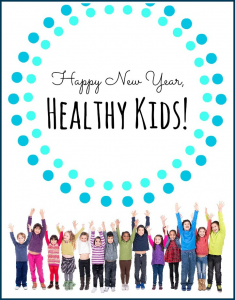 Happy New Year, Healthy Kids Series.