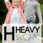 What is heavy work? Learn about some great heavy work ideas for kids.