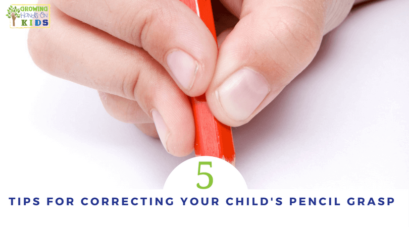 5 Tips for Correcting Your Child’s Pencil Grasp