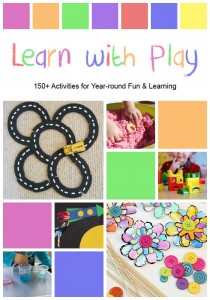 Learn with Play book, 150+ activities for babies through kindergarteners.