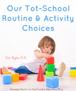 Our tot-school routine and activity choices for the 2015/2016 "school" year.