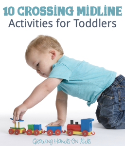 10 fun ways to include crossing midline activities for toddlers.
