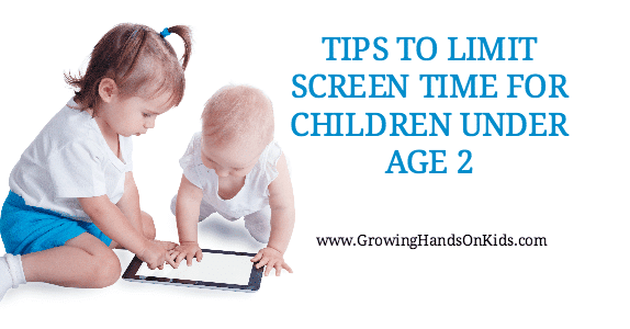 Tips for Limiting Screen Time Before Age 2