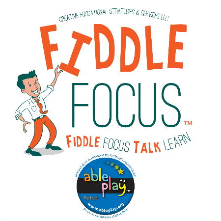 Fiddle Focus for Busy Fingers and Busy Hands.