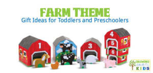 Farm theme toy and gift ideas for toddlers and preschoolers.