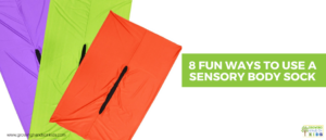 Picture of a purple, green, and orange sensory body sock. Green text overlay with white text says "8 fun ways to use a sensory body sock."