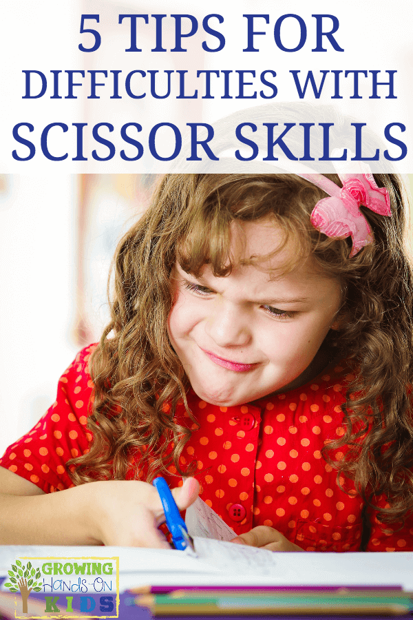 tips for difficulties with scissor skills 