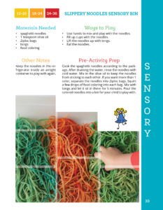Noodles sensory bin from The Toddler Journey book.
