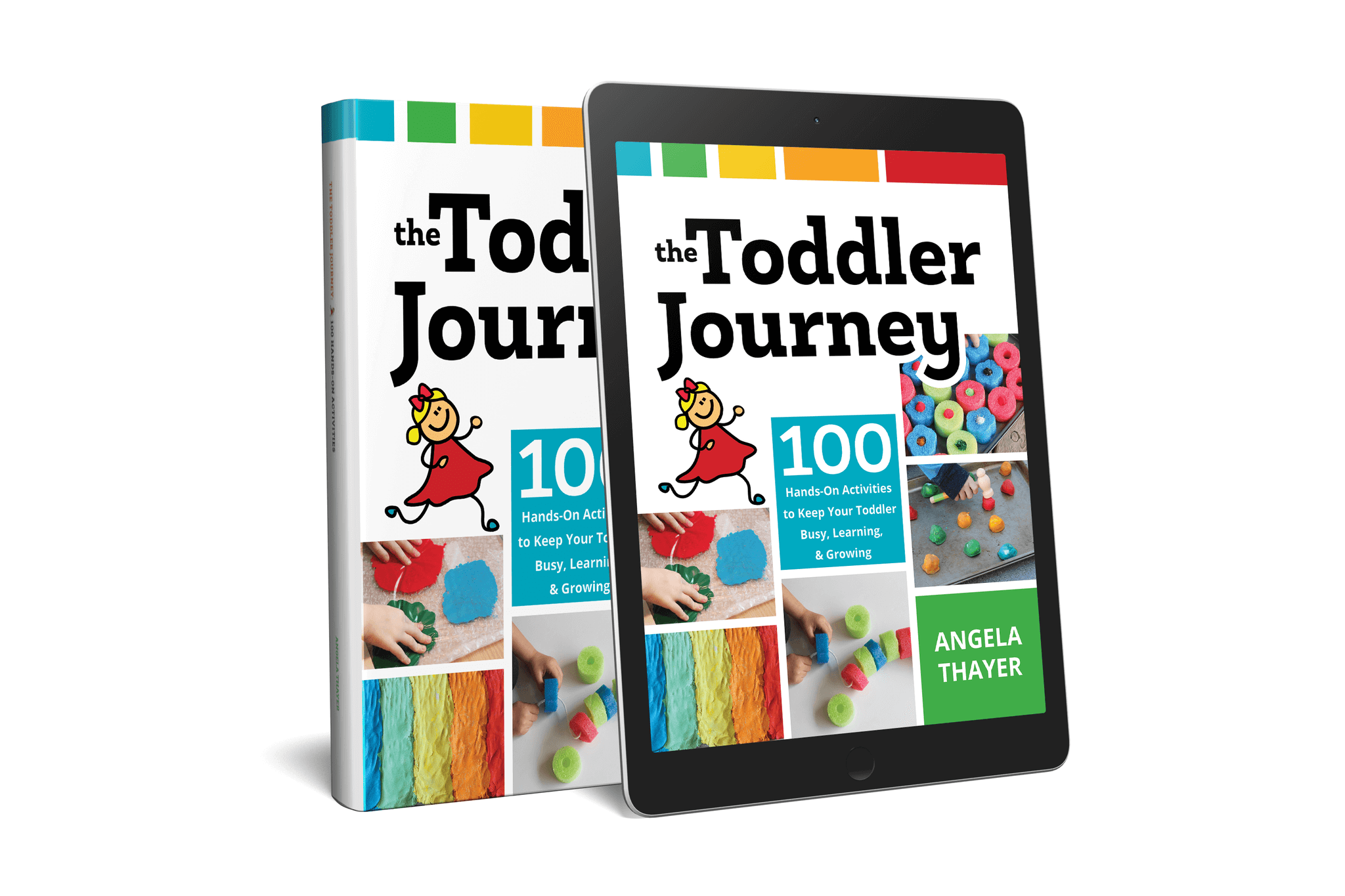 100 Hands-On Activities for Toddlers with The Toddler Journey