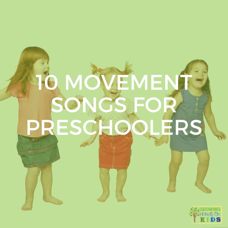10 Movement Songs For Preschoolers – Keep Your Kiddos Moving