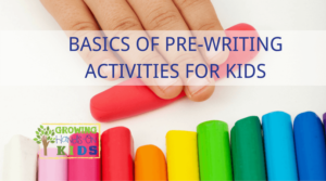 Basics of pre-writing activities for kids ages 2-6 and preschoolers.