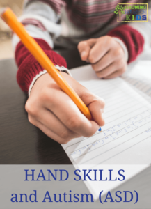 Hand skills (fine motor skills) and how Autism Spectrum Disorder affects their development (a review of From Flapping to Function)