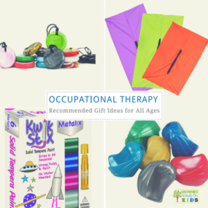 Occupational therapy recommended gift ideas for children of all ages.