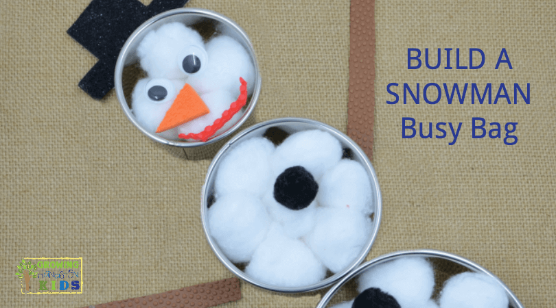 Build a Snowman Busy Bag for Preschoolers