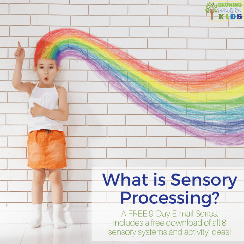 What is sensory processing? A free email series with free printable download for parents, teachers, and therapists.