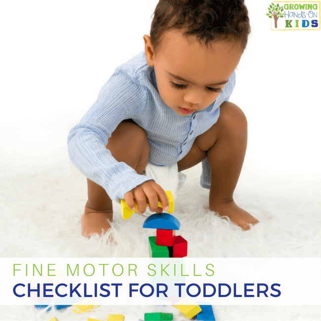 Fine motor skills checklist for toddlers (ages 18 months to 36 months). 