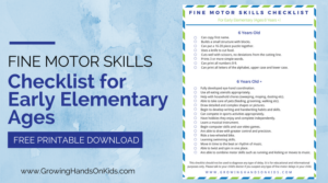 Fine motor skills checklist for early elementary age children. Plus a free printable checklist.