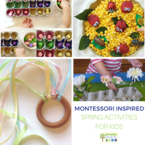 Montessori inspired spring activities for kids.