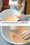 Pumpkin scented oobleck for sensory play.