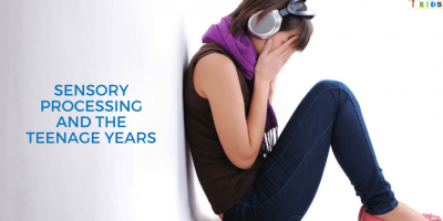 Sensory Processing and the Teenage Years