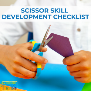 Scissor skill development checklist. Cutting skill checklist for parents, teachers, and therapists.