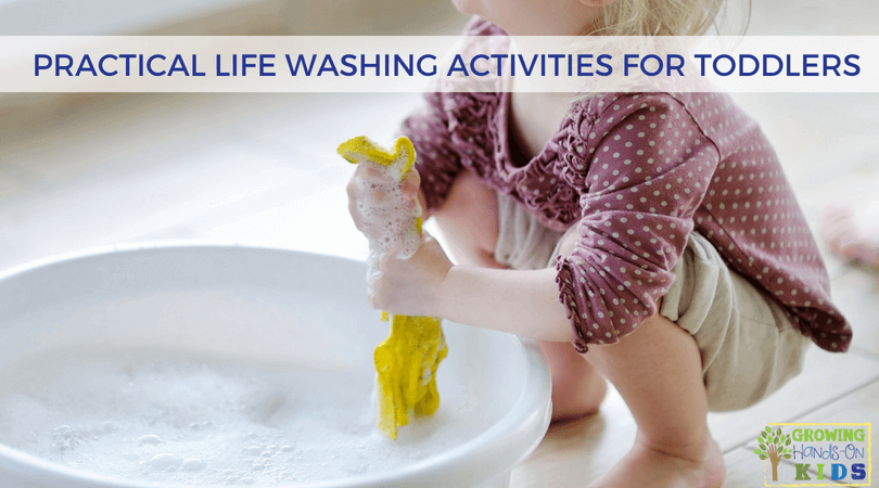 Practical Life Washing Activities for Toddlers