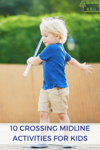 10 Crossing Midline Activities for Kids.