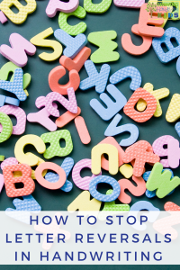 How to Stop Letter Reversals in Handwriting. Occupational Therapy tips.