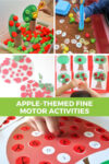 collage of apple-themed fine motor activities for kids.