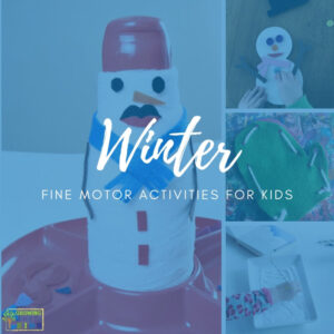 collage of winter fine motor activities for kids with blue overlay and white text that read "10 winter fine motor activities for kids".